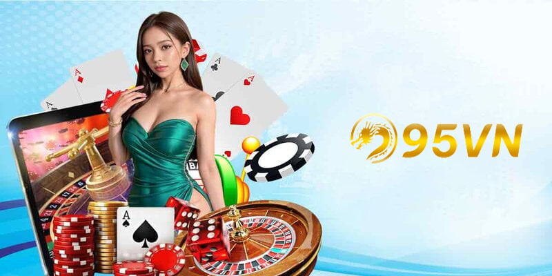 Những ưu điểm nổi bật nhất của Casino 95vn