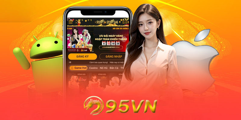 Các loại hình cá cược có sẵn trên App 95vn